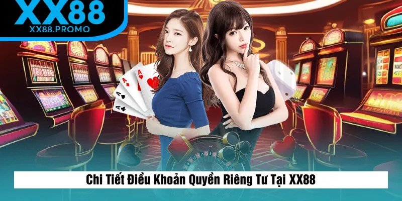 Thông tin về các điều khoản quyền riêng tư